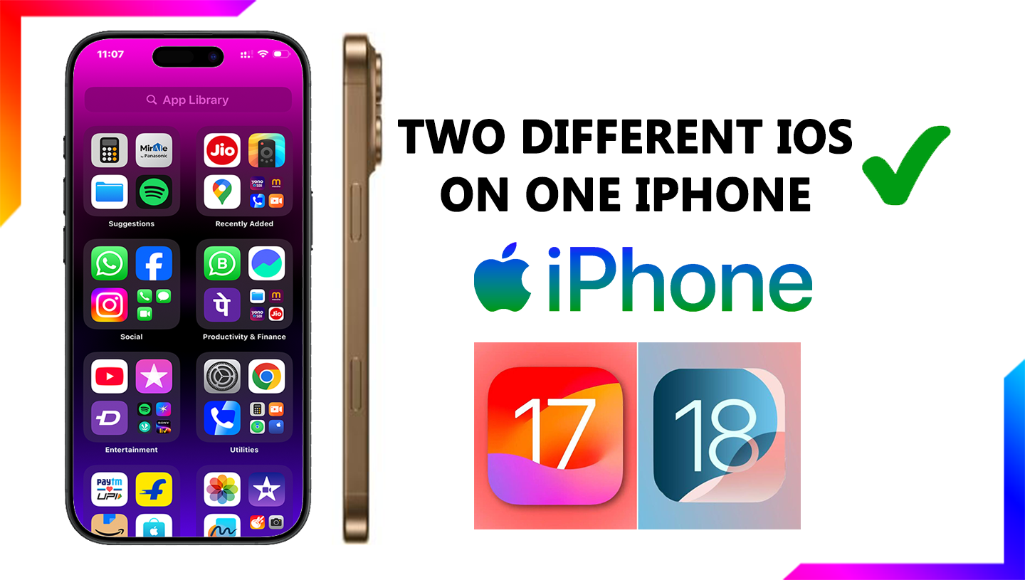 How to Run Two Different iOS Versions on One iPhone Dual Booting iOS Without Jailbreak